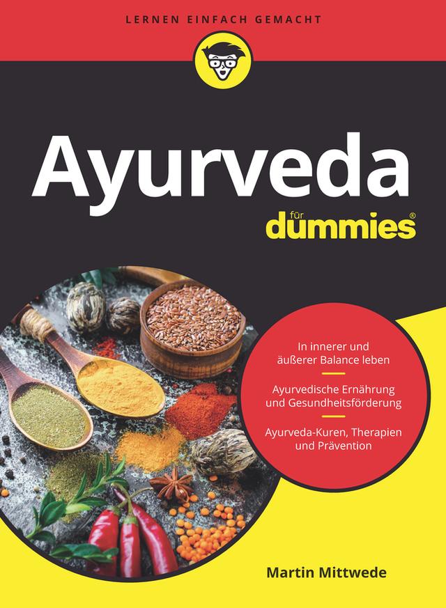 Ayurveda für Dummies by Martin Mittwede
