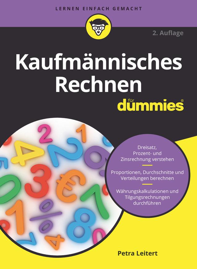 Kaufmännisches Rechnen für Dummies by Petra Leitert
