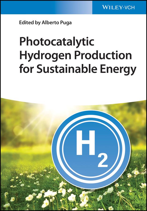 Photocatalytic Hydrogen Production for Sustainable Energy by Alberto Puga