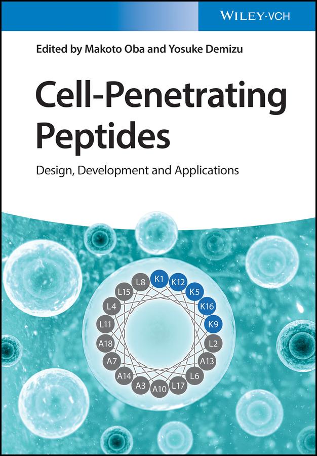 Cell-Penetrating Peptides by Makoto Oba, Yosuke Demizu