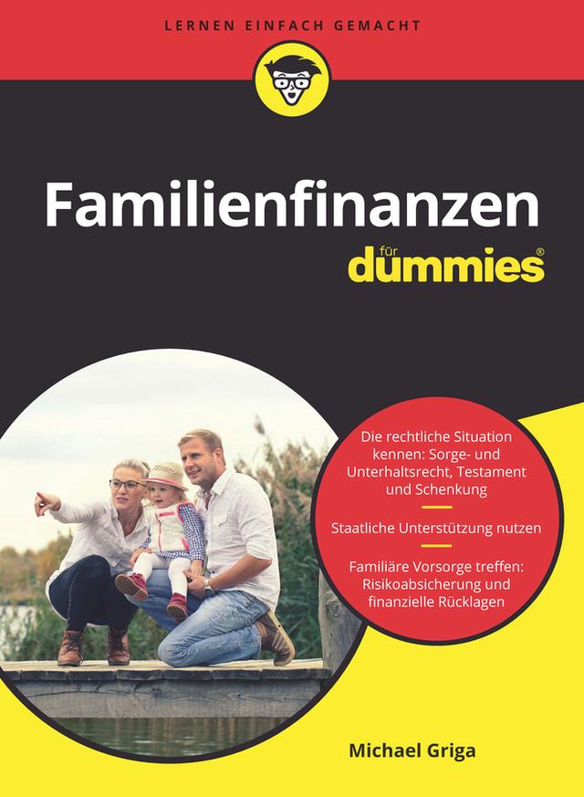 Familienfinanzen für Dummies by Michael Griga