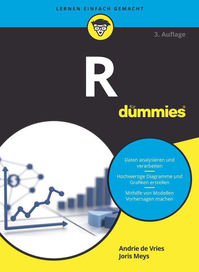 R für Dummies by Andrie de Vries, Joris Meys, Rainer G. Haselier