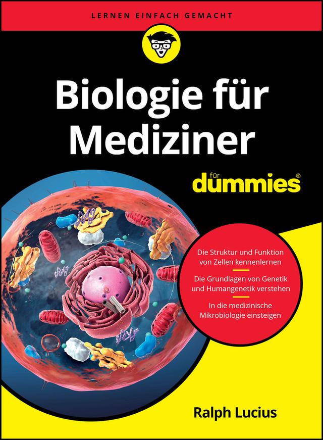 Biologie für Mediziner für Dummies by Ralph Lucius