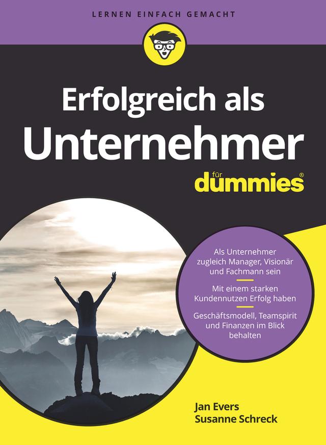 Erfolgreich als Unternehmer für Dummies by Jan Evers, Susanne Schreck