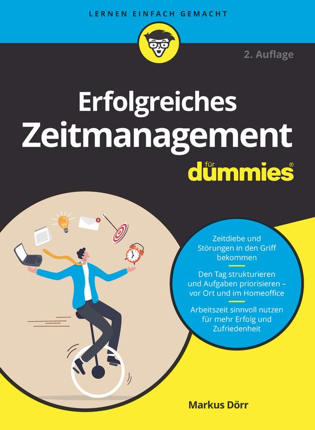 Erfolgreiches Zeitmanagement für Dummies by Markus Dörr