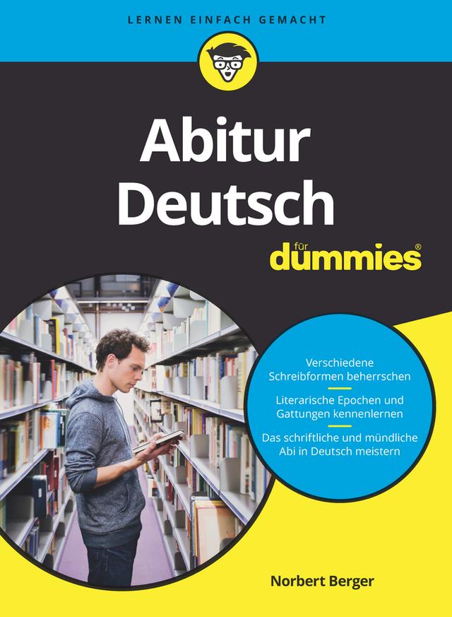 Abitur Deutsch für Dummies by Norbert Berger
