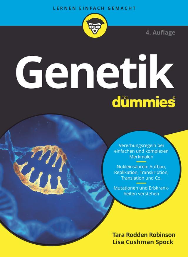 Genetik für Dummies by Babette Balzer, Jan Hendrik Schneider, Lisa Spock, Tara Rodden Robinson