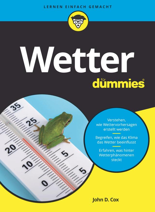 Wetter für Dummies by John D. Cox