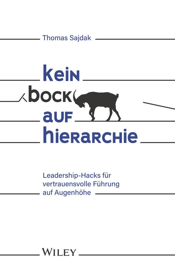 Kein Bock auf Hierarchie by Thomas Sajdak