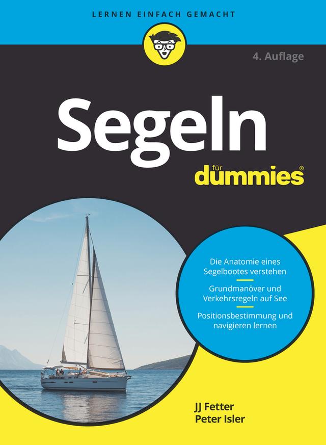 Segeln für Dummies by J. J. Isler, Peter Isler