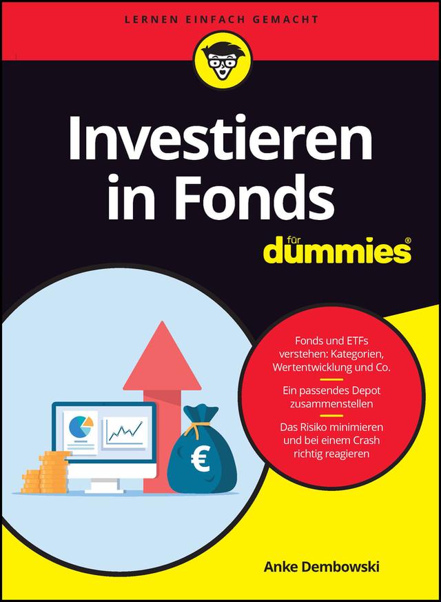 Investieren in Fonds für Dummies by Anke Dembowski