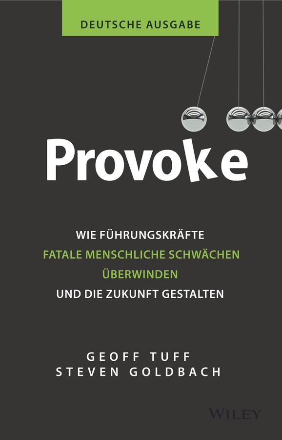 Provoke - deutsche Ausgabe by Andreas Schieberle, Geoff Tuff, Steven Goldbach