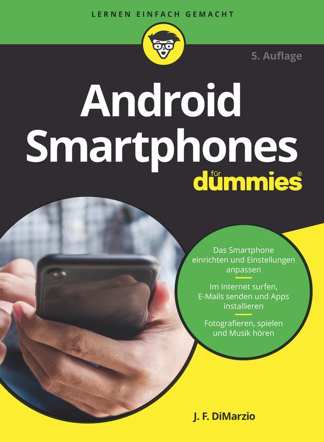 Android Smartphones für Dummies by J. F. DiMarzio