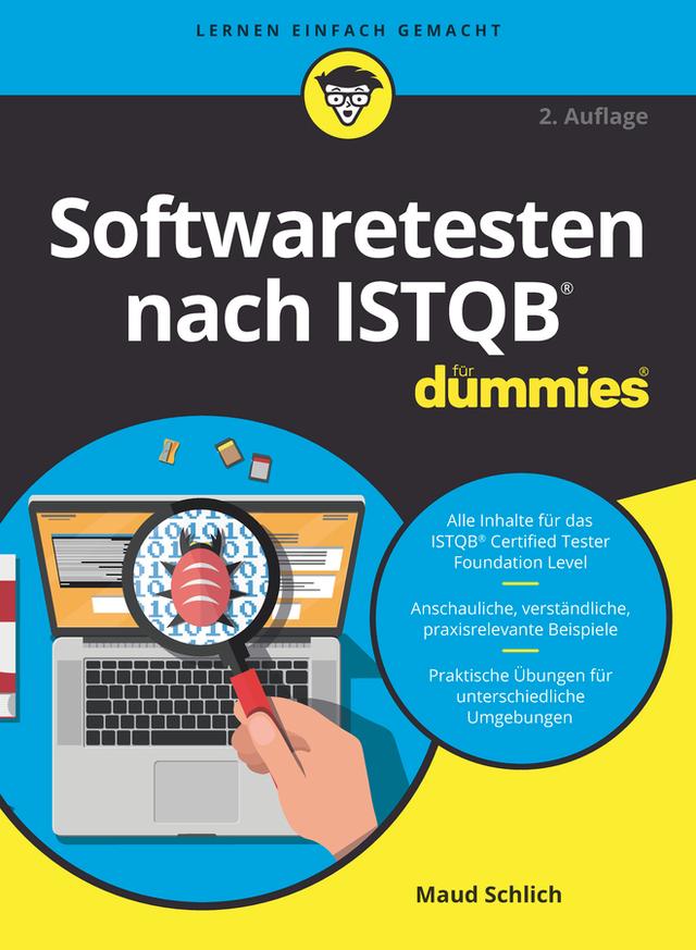 Softwaretesten nach ISTQB für Dummies by Maud Schlich