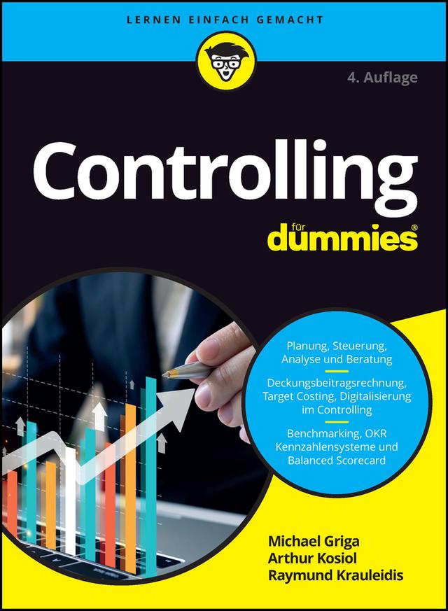Controlling für Dummies by Arthur Johann Kosiol, Michael Griga, Raymund Krauleidis