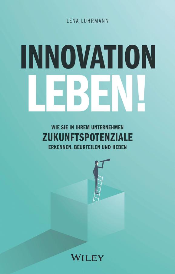 Innovation leben! by Lena Lührmann