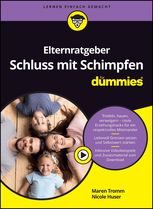 Elternratgeber Schluss mit Schimpfen für Dummies by Maren Tromm, Nicole Huser