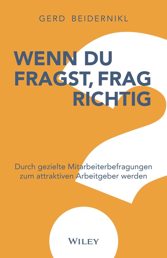 Wenn du fragst, frag richtig by Gerd Beidernikl