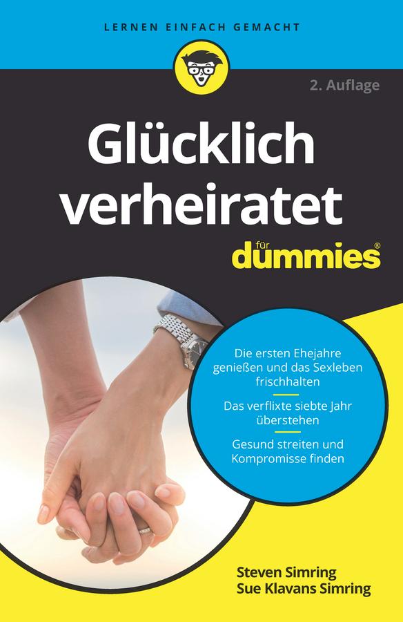 Glücklich verheiratet für Dummies by Markus Steffen, Steven Simring, Sue Klavans Simring
