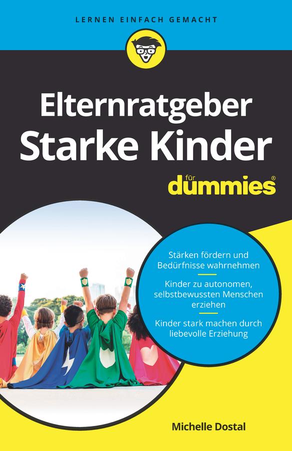 Elternratgeber starke Kinder für Dummies by Michelle Dostal