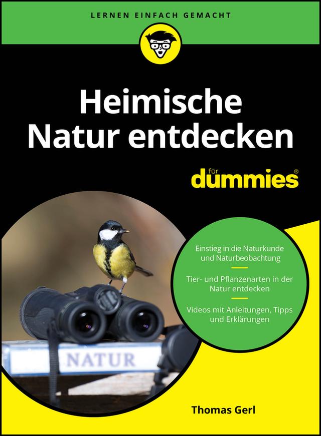 Heimische Natur entdecken für Dummies by Thomas Gerl
