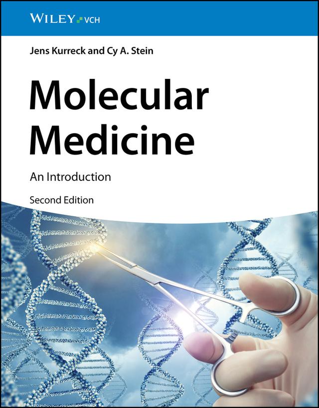 Molecular Medicine by Cy Aaron Stein, Jens Kurreck