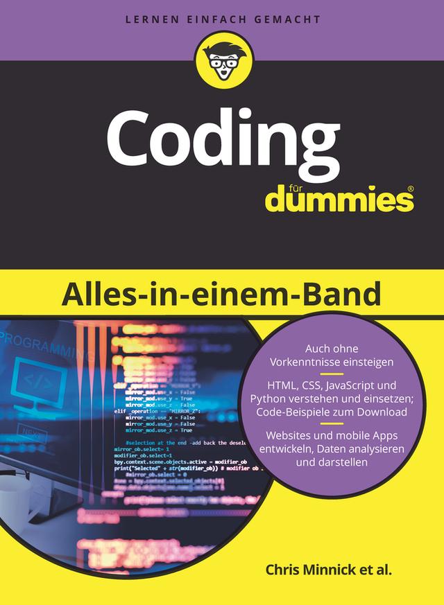 Coding Alles-in-einem-Band für Dummies by Barry Burd, Chris Minnick, Eva Holland, John Paul Mueller, Luca Massaron, Nikhil Abraham