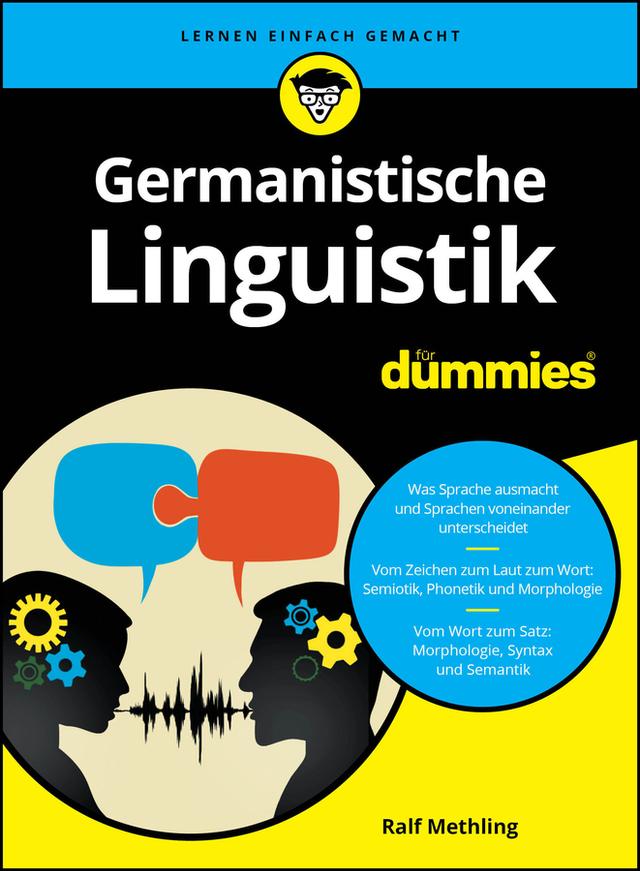 Germanistische Linguistik für Dummies by Ralf Methling