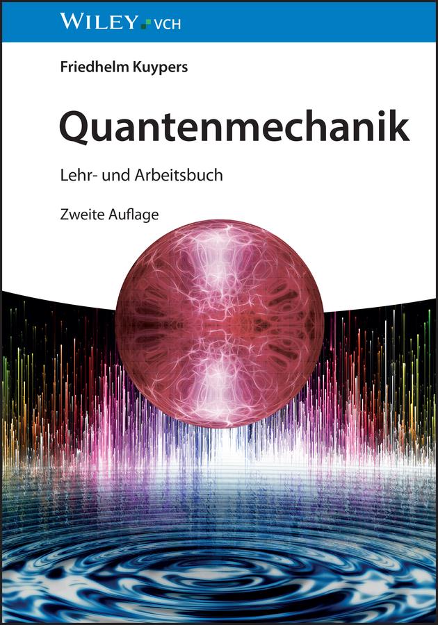 Quantenmechanik by Friedhelm Kuypers