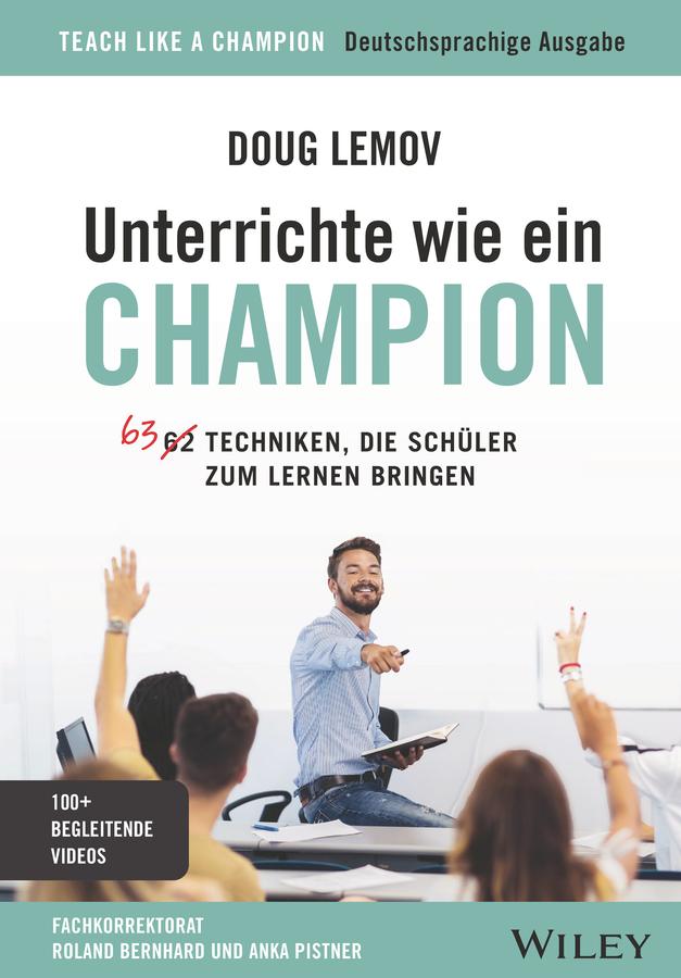 Unterrichte wie ein Champion by Doug Lemov, Mareike Weber