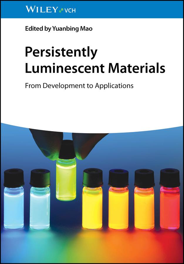 Persistently Luminescent Materials by Yuanbing Mao