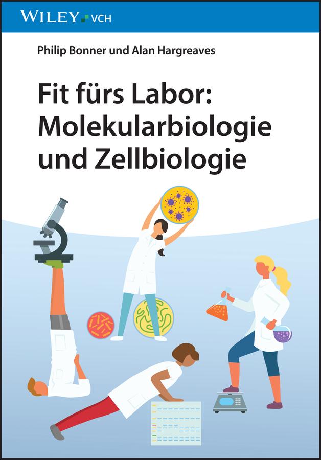 Fit fürs Labor by Alan J. Hargreaves, Philip L.R. Bonner, Sabine Walter