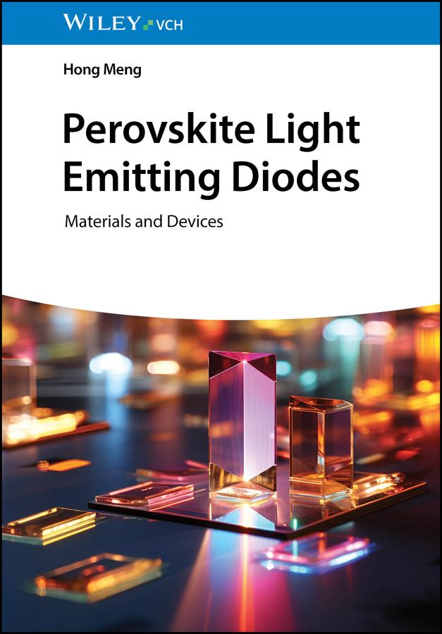 Perovskite Light Emitting Diodes by Hong Meng