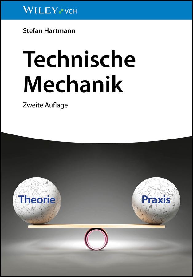 Technische Mechanik by Stefan Hartmann