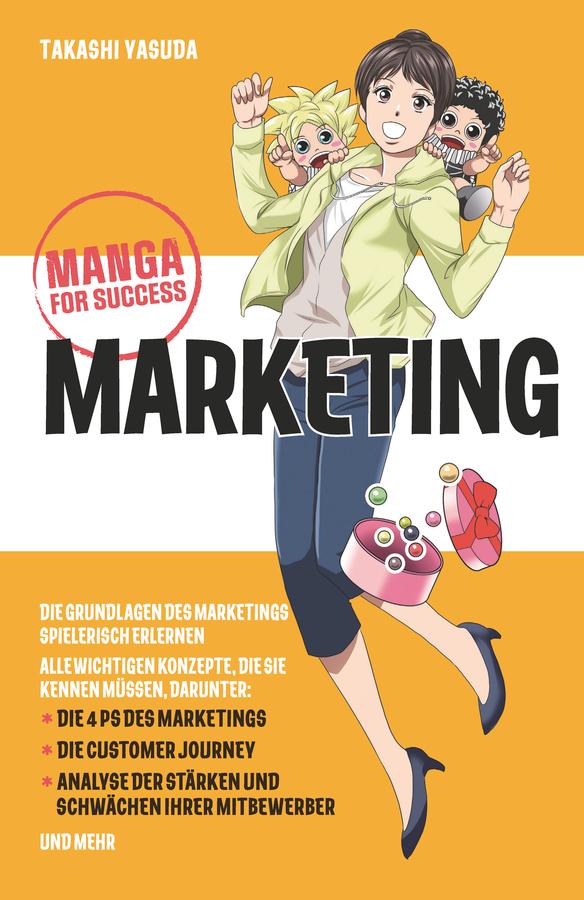 Manga for Success - Marketing by Birgit Reit, Takashi Yasuda