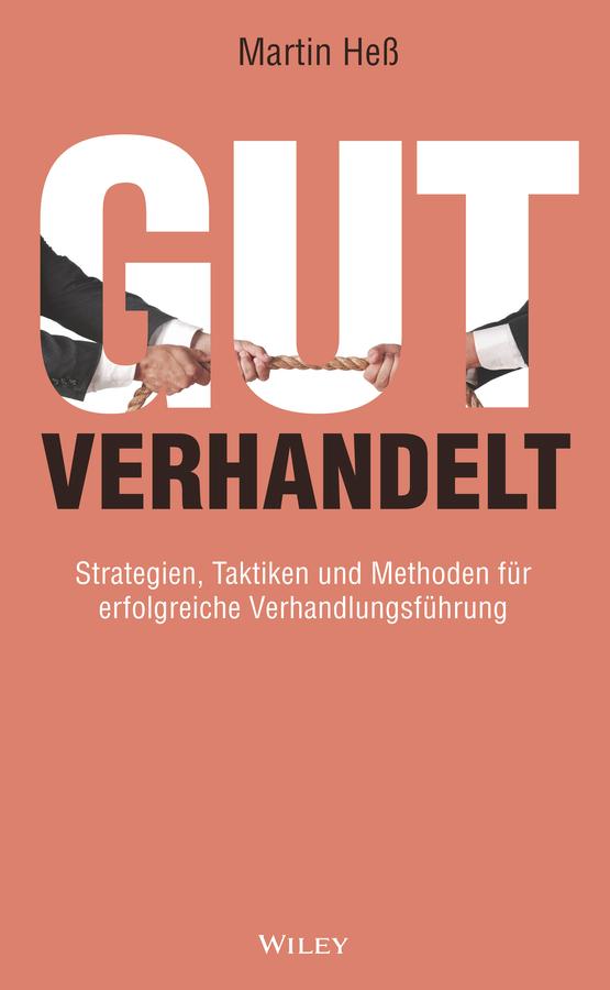 Gut verhandelt by Martin Heß
