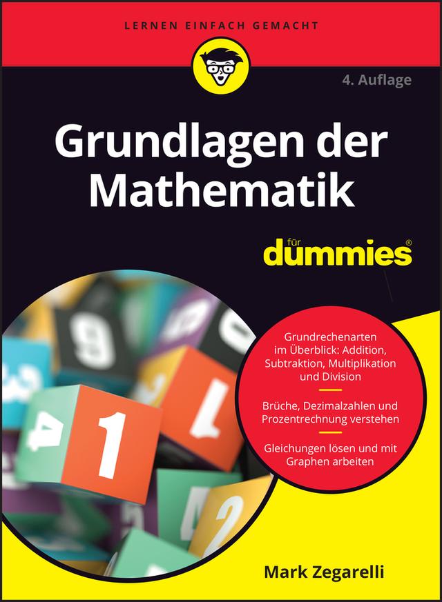 Grundlagen der Mathematik für Dummies by Mark Zegarelli