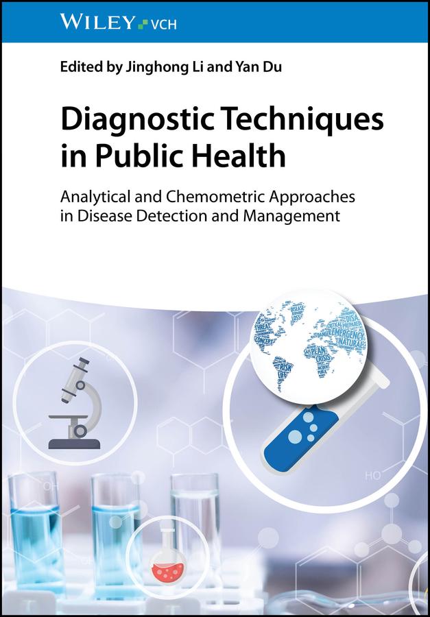 Diagnostic Techniques in Public Health by Jinghong Li, Yan Du