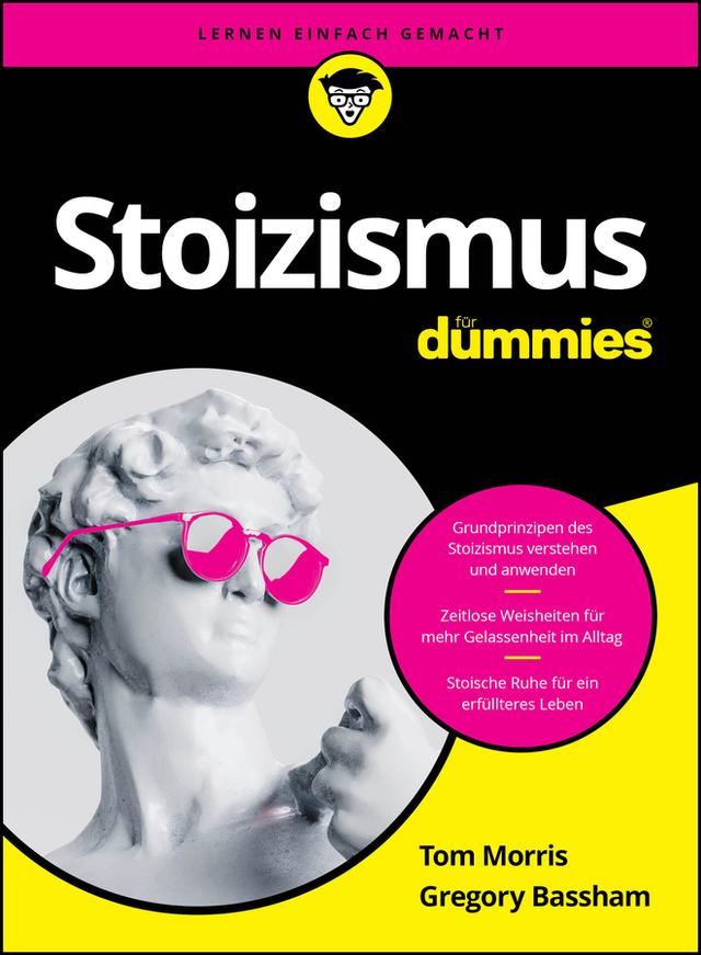 Stoizismus für Dummies by Gregory Bassham, Tom Morris
