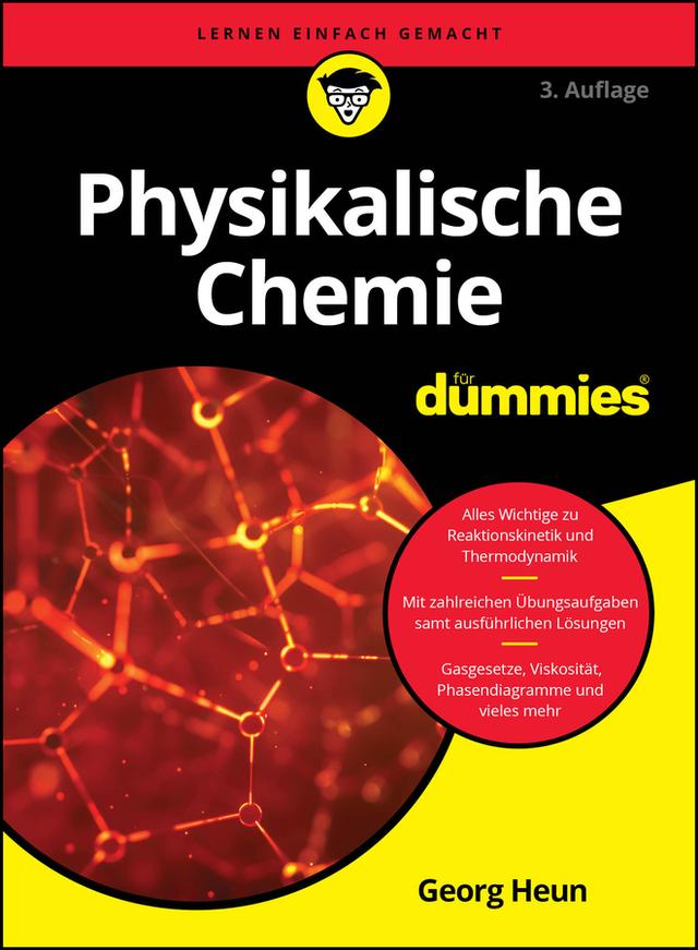 Physikalische Chemie für Dummies by Georg Heun