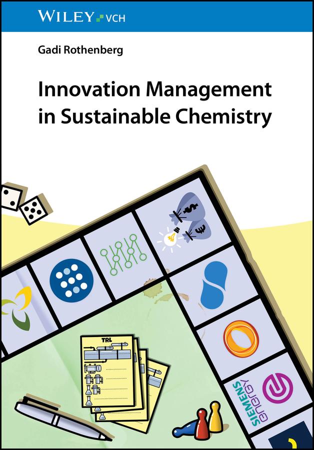 Innovation Management in Sustainable Chemistry by Gadi Rothenberg