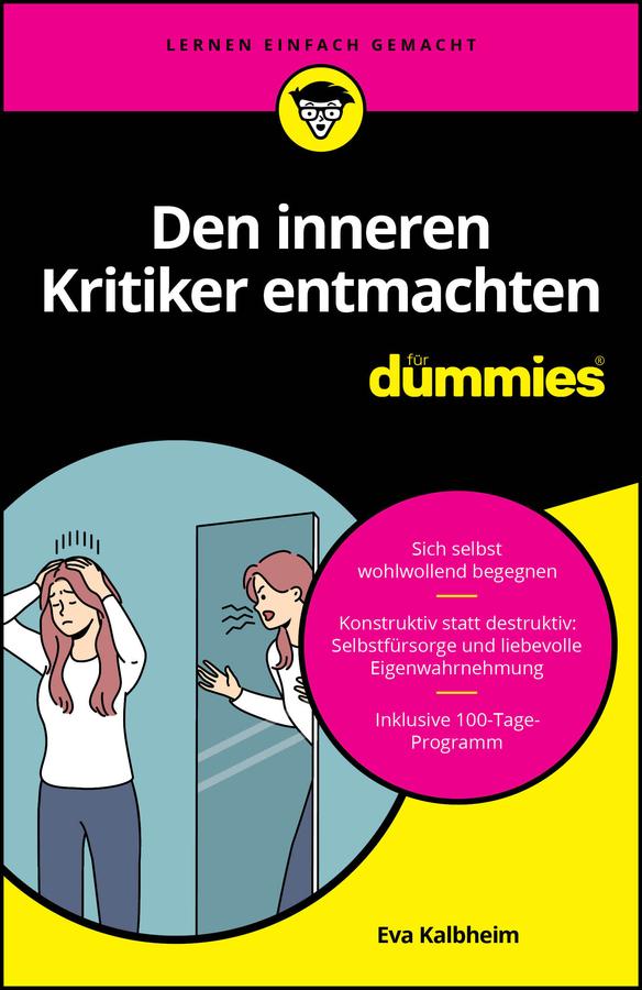 Den inneren Kritiker entmachten für Dummies by Eva Kalbheim