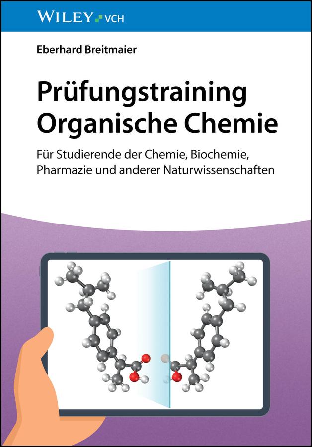 Prüfungstraining Organische Chemie by Eberhard Breitmaier