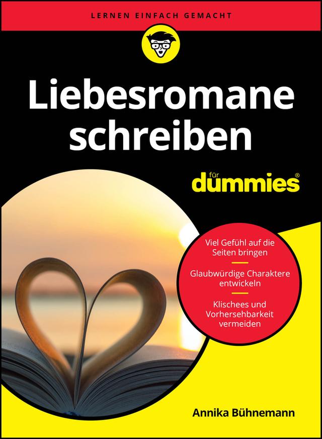 Liebesromane schreiben für Dummies by Annika Bühnemann