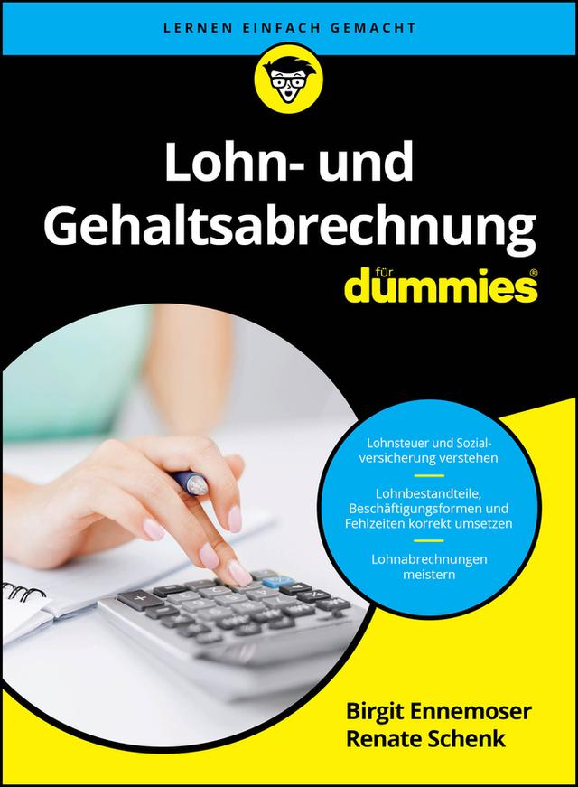 Lohn- und Gehaltsabrechnung für Dummies by Birgit Ennemoser, Renate Schenk