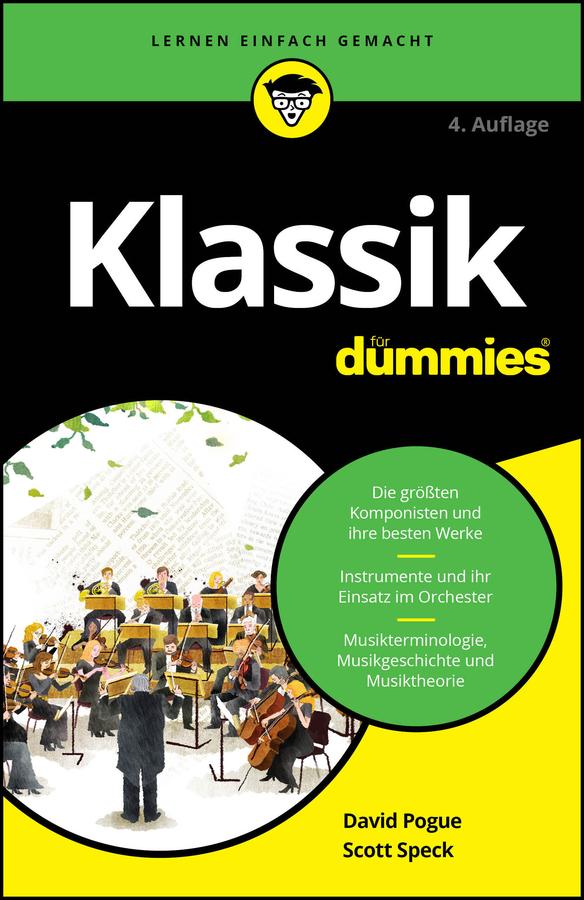 Klassik für Dummies by David Pogue, Scott Speck