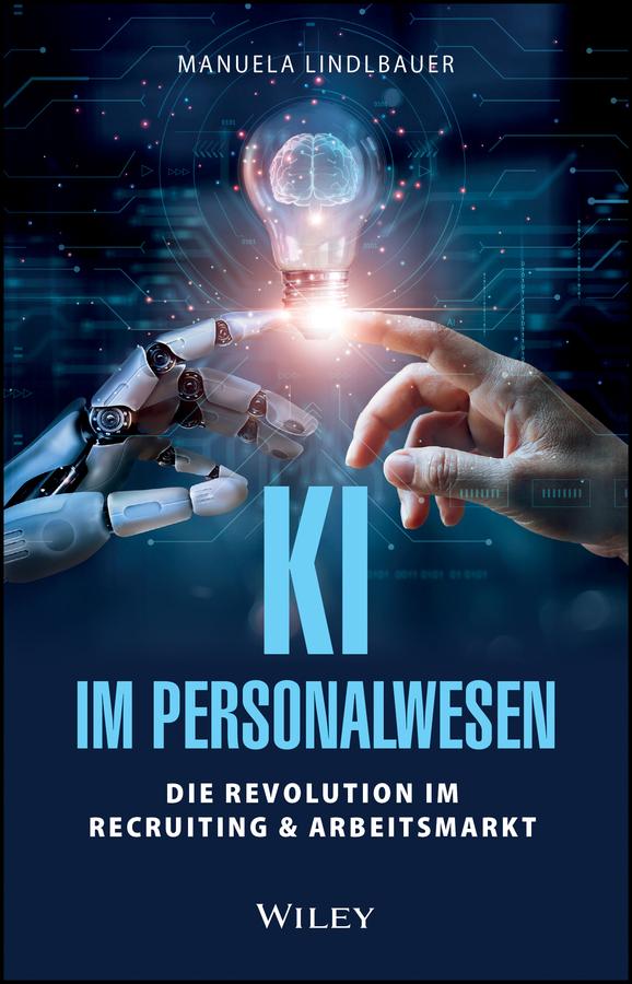 KI im Personalwesen by Manuela Lindlbauer