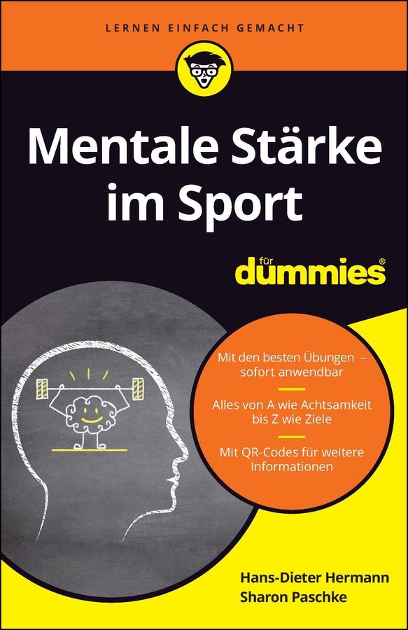 Mentale Stärke im Sport für Dummies by Hans-Dieter Hermann, Sharon Paschke