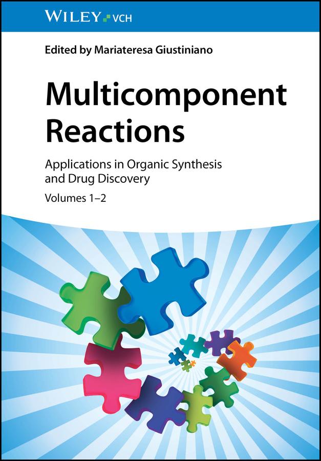 Multicomponent Reactions by Mariateresa Giustiniano