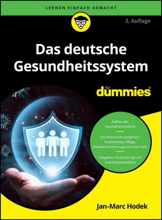 Das deutsche Gesundheitssystem für Dummies by Jan-Marc Hodek